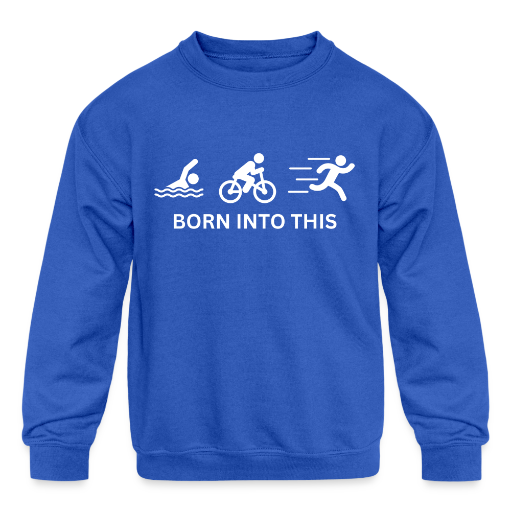 Born Into This Triathlon Kids' Crewneck Sweatshirt - royal blue