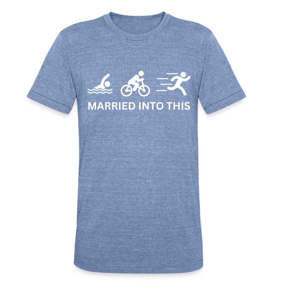 Married Into This Triathlon Unisex Tri-Blend T-Shirt - heather blue